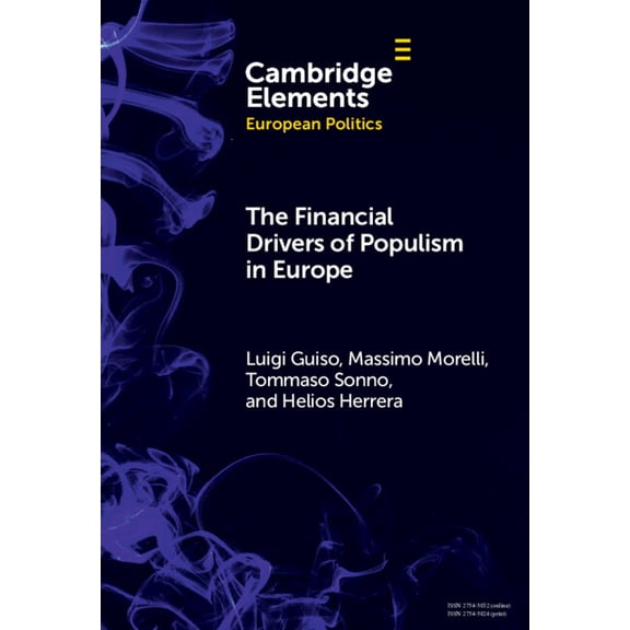 Elements in European Politics The Financial Drivers of Populism in Europe, (Hardcover)