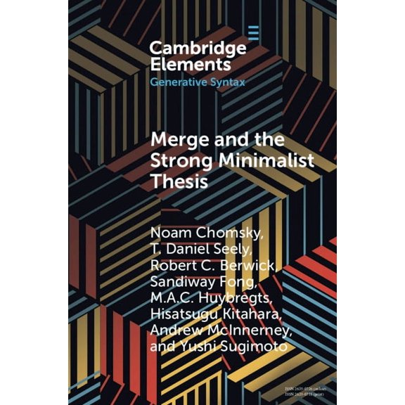 Elements in Generative Syntax Merge and the Strong Minimalist Thesis, (Paperback)