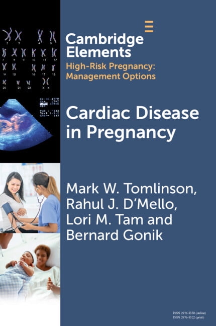 Elements in High Risk Pregnancy: Managem Cardiac Disease in Pregnancy, (Paperback)