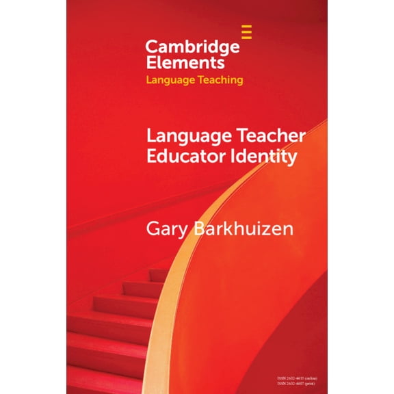 Elements in Language Teaching Language Teacher Educator Identity, (Paperback)