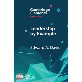 Elements in Leadership Leadership by Example, (Paperback)