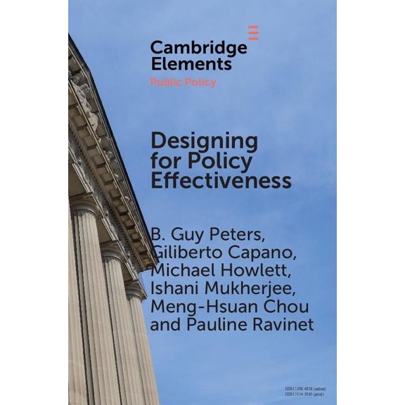 Elements in Public Policy Designing for Policy Effectiveness: Defining and Understanding a Concept, (Paperback)