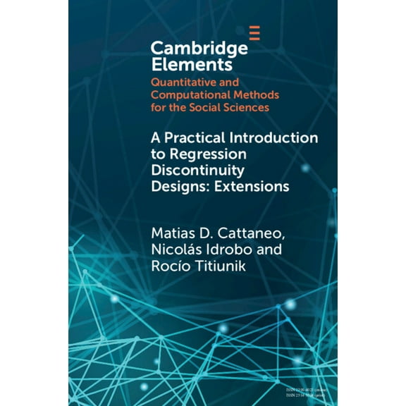 Elements in Quantitative and Computation A Practical Introduction to Regression Discontinuity Designs, (Paperback)