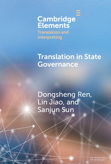 Elements in Translation and Interpreting Translation in State Governance, (Hardcover)