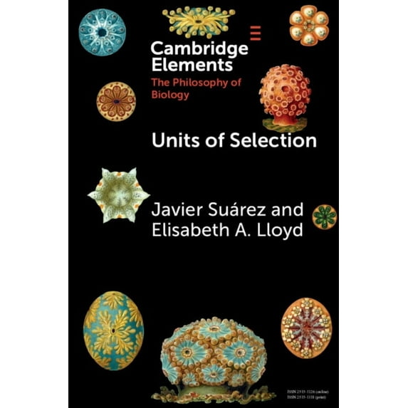 Elements in the Philosophy of Biology Units of Selection, (Paperback)