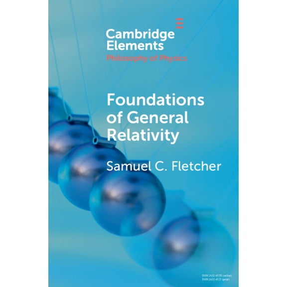 Elements in the Philosophy of Physics Foundations of General Relativity, (Paperback)