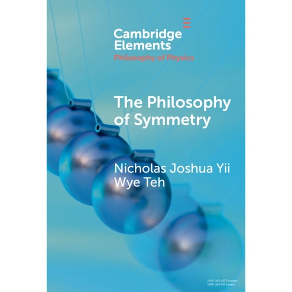 Elements in the Philosophy of Physics The Philosophy of Symmetry, (Hardcover)