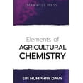 thumbnail image 1 of Elements of Agricultural Chemistry, (Paperback), 1 of 1
