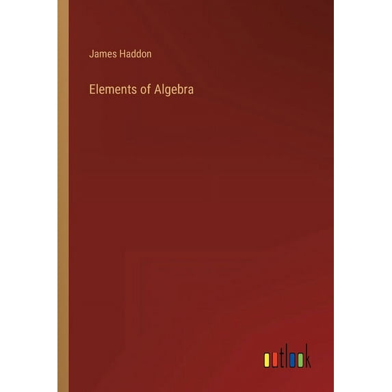 Elements of Algebra (Paperback)