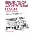 thumbnail image 1 of Pre-Owned Elements of Architectural Design: A Visual Resource (Architecture) (Paperback) 0442013396 9780442013394, 1 of 1