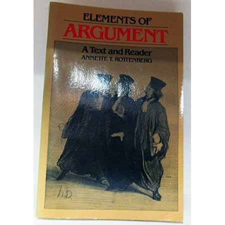 Pre-Owned Elements of Argument: A Text and Reader Paperback