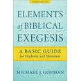 thumbnail image 1 of Elements of Biblical Exegesis: A Basic Guide for Students and Ministers, (Paperback), 1 of 1