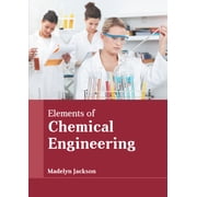 Elements of Chemical Engineering, Hardcover