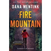 Elements of Danger Fire Mountain, Paperback