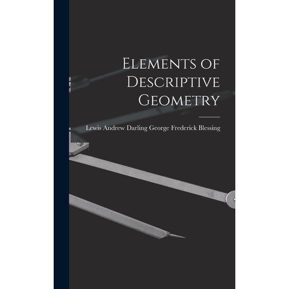 Elements of Descriptive Geometry, (Hardcover)
