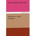 thumbnail image 1 of Elements of Gaelic Grammar (Paperback), 1 of 1
