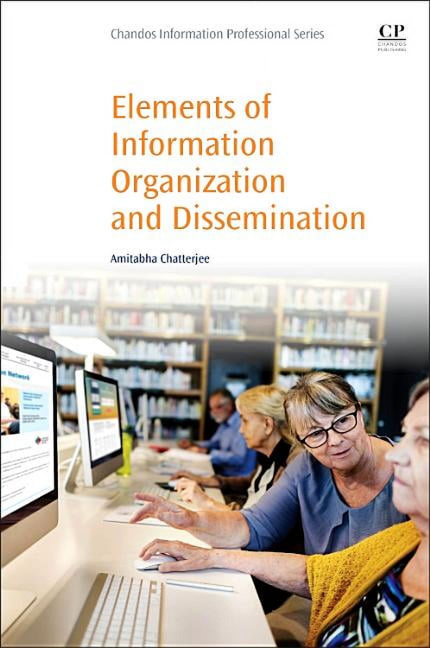 Elements of Information Organization and Dissemination, (Paperback)