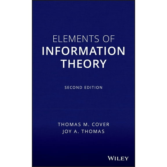Elements of Information Theory, (Hardcover)