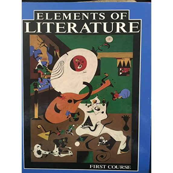Pre-Owned Elements of Literature: First Course (Hardcover) 0030741939 9780030741937