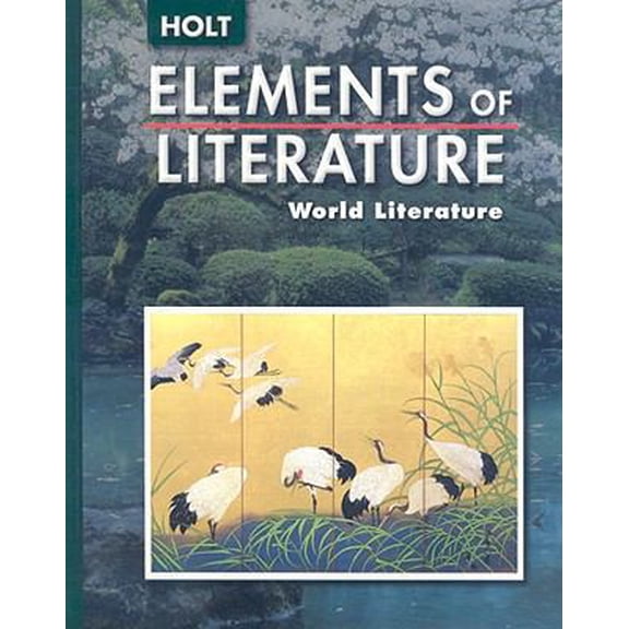 Pre-Owned Elements of Literature: Student Edition World Literature 2006 (Hardcover) 0030377226 9780030377228