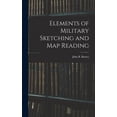 thumbnail image 1 of Elements of Military Sketching and Map Reading, (Hardcover), 1 of 1