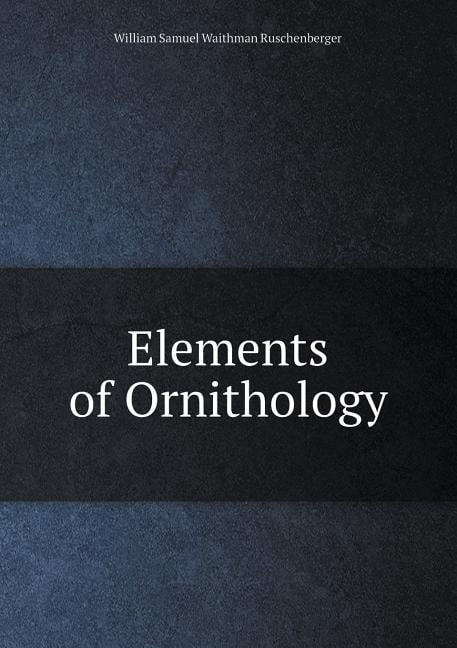 Elements of Ornithology (Paperback)