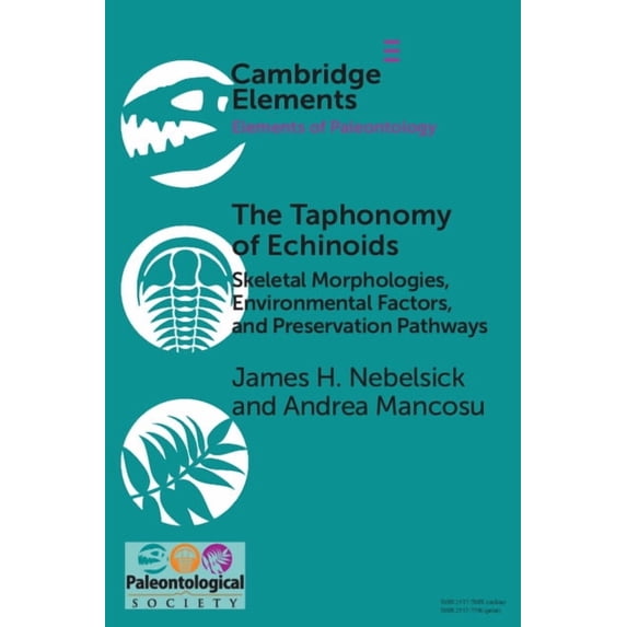 Taphonomy Fish Elements of Paleontology The Taphonomy of Echinoids, (Paperback ...