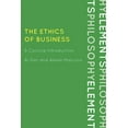 thumbnail image 1 of Elements of Philosophy The Ethics of Business: A Concise Introduction, (Hardcover), 1 of 1