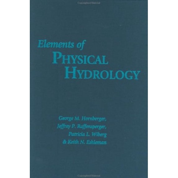 Pre-Owned Elements of Physical Hydrology (Hardcover) 0801858569 9780801858567