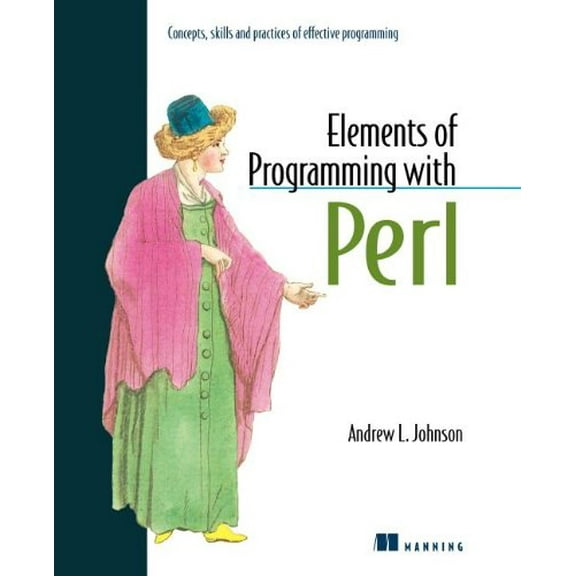 Pre-Owned Elements of Programming with Perl (Paperback) 1884777805 9781884777806