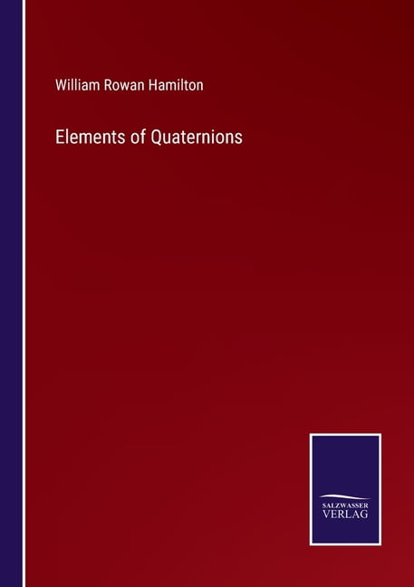Elements of Quaternions - Walmart.com