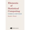thumbnail image 1 of Pre-Owned Elements of Statistical Computing: Numerical Computation (Hardcover) 0412013711 9780412013713, 1 of 1