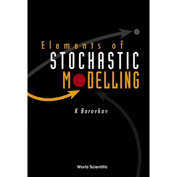 Elements of Stochastic Modelling, (Hardcover)