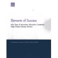 thumbnail image 1 of Elements of Success : How Type of Secondary Education Credential Helps Predict Enlistee Attrition (Paperback), 1 of 1