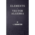 thumbnail image 1 of Elements of Vector Algebra, (Paperback), 1 of 1