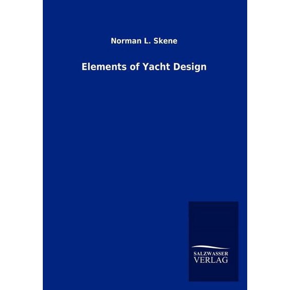 Elements of Yacht Design (Paperback)