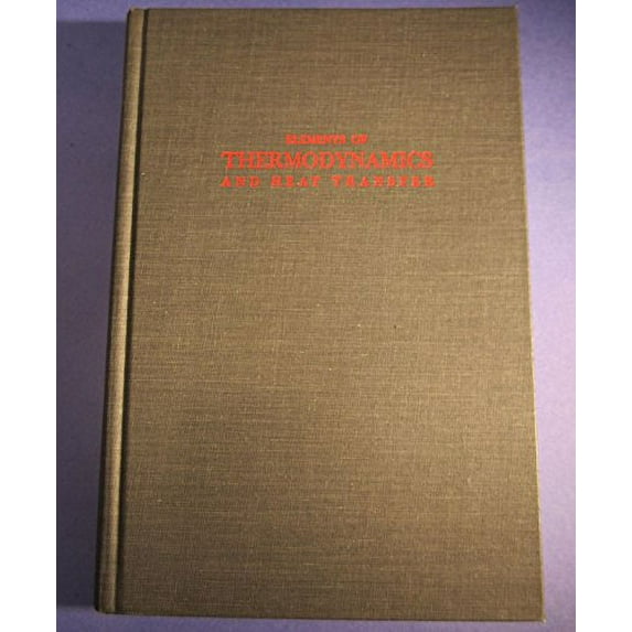 Pre-Owned Elements of thermodynamics and heat transfer Paperback