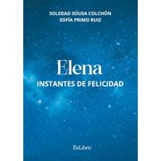Elena Instantes de felicidad Paperback