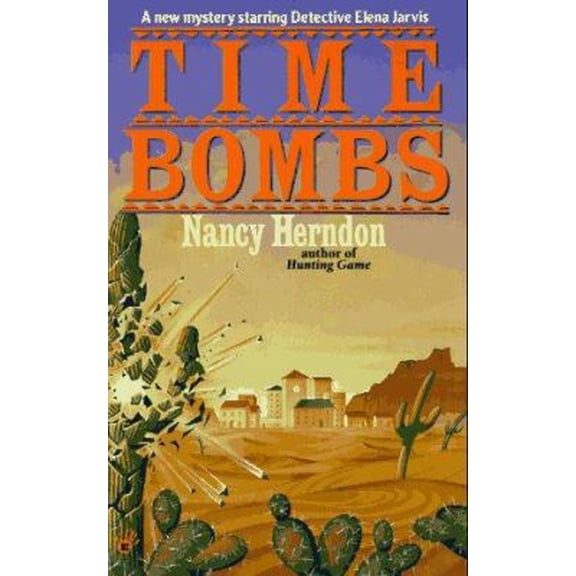 Pre-Owned Time Bombs (Unknown) 0425159655 9780425159651