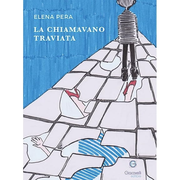 Elena Pera La chiamavano Traviata (Paperback)