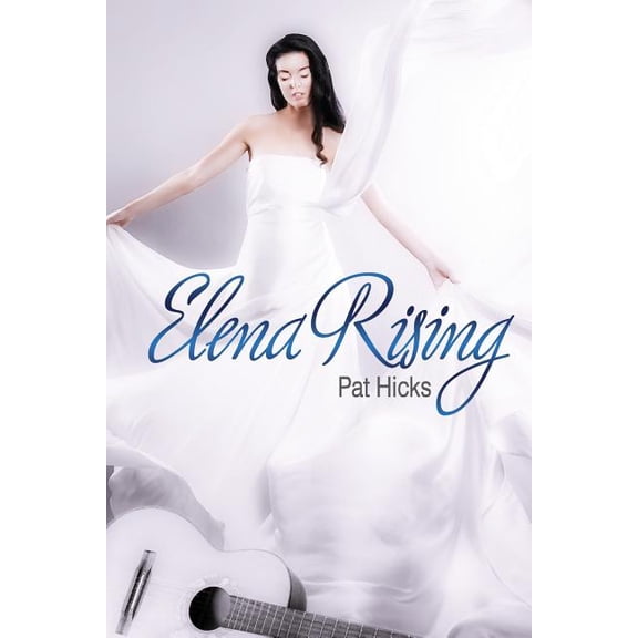 Elena Rising