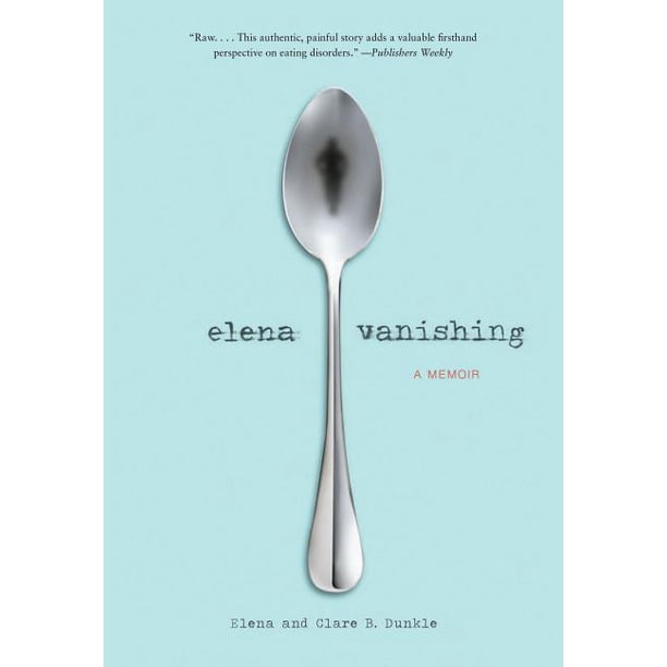 Elena Vanishing A Memoir (Paperback)