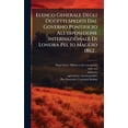 thumbnail image 1 of Elenco Generale Degli Oggetti Spediti Dal Governo Pontificio All'esposizione Internazionale Di Londra Pel 1o Maggio, (Hardcover), 1 of 1