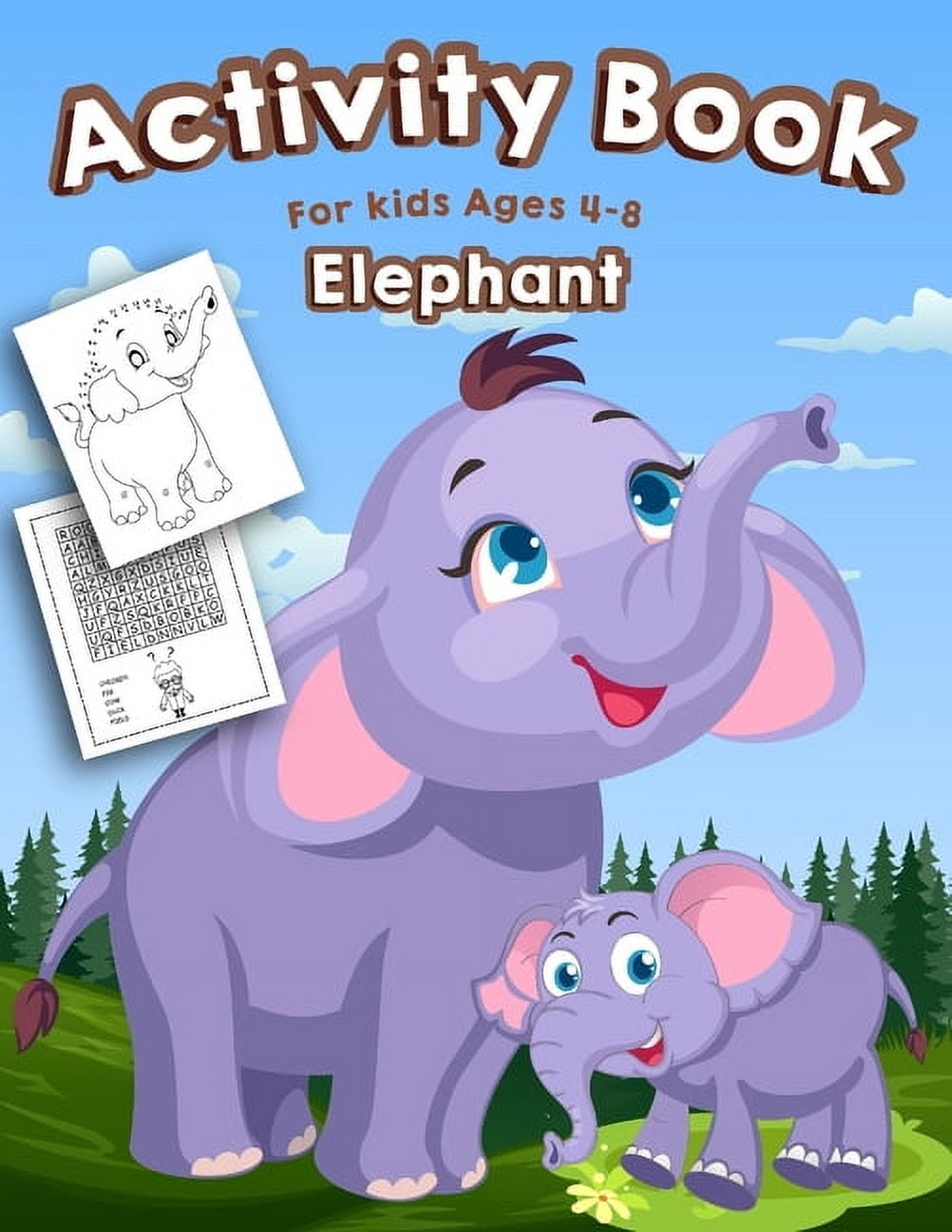 Elephant Activity Book for Kids Ages 4-8: A Fun Kid Activity Workbook ...