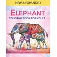 thumbnail image 1 of Elephant Coloring Book For Adults: An Adults Coloring Book with Elephant Designs for Relieving Stress &amp; Relaxation., (Paperback), 1 of 1