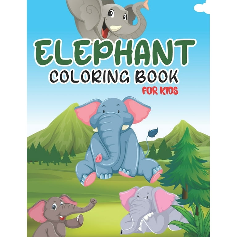 https://i5.walmartimages.com/seo/Elephant-Coloring-Book-Kids-Cute-Drawing-For-Fun-Fact-Pages-Children-s-Activity-Girls-Boys-Funny-Clumsy-Perfect-New-Year-Gift-Kids-9798585297885_fa7d9570-f57d-4e6e-b5f8-ff9e1878971b.37f336e77240431ec5f43477367744b5.jpeg?odnHeight=768&odnWidth=768&odnBg=FFFFFF