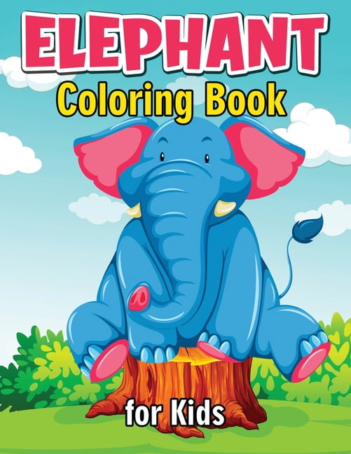 Elephant Coloring Book : Cute and Fun Coloring Books for Relaxation and  Stress