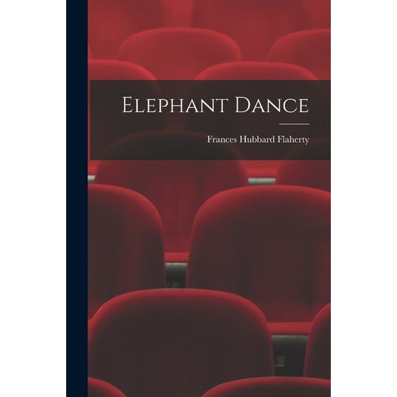Elephant Dance, (Paperback)