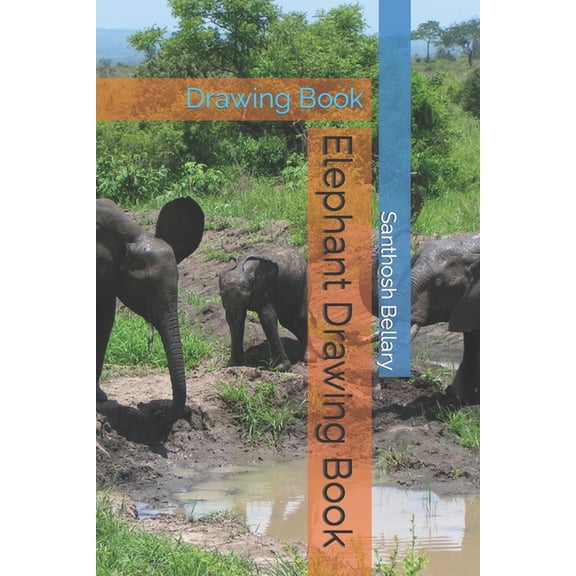 Elephant Drawing Book : Drawing Book (Paperback)