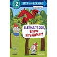 thumbnail image 1 of Pre-Owned Elephant Joe, Brave Firefighter! (Paperback 9780385374064) by David Wojtowycz, 1 of 1